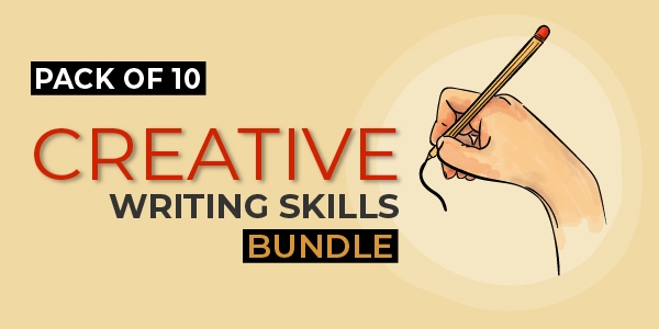 $/€/£74 Pack of 10 - Creative Writing Skills Bundle