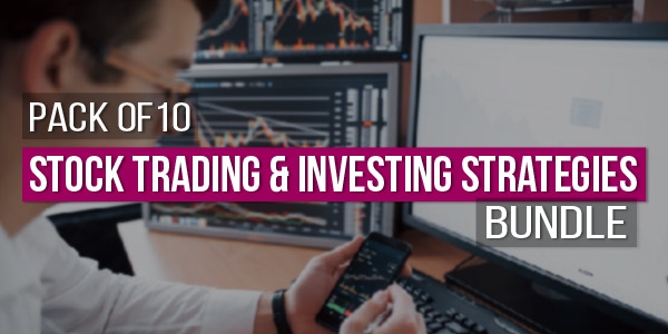 $/€/£79 Pack of 10 - Stock Trading & Investing Strategies Bundle