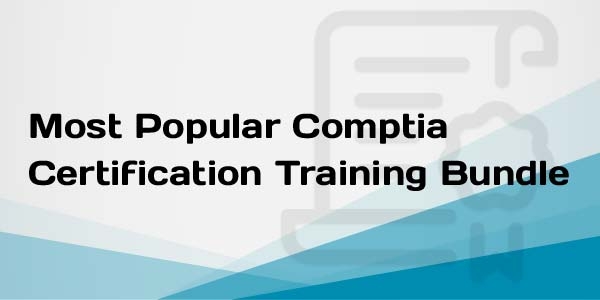 $/€/£60 Most Popular Comptia Certification Training Bundle